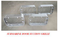 Suction grille - submarine door suction grille A300 CB/T615-1995: