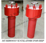 Marine type A internal opening and closing ventilator, mushroom vent head, mushroom ventilator