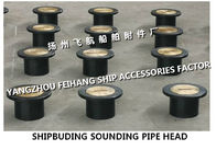 Ship sewage treatment tank sounding pipe head, sewage treatment tank sounding injection head A50 CB/T3778-1999
