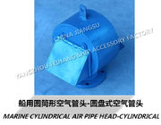 Marine high-quality cylindrical air pipe head, disc type breathable cap FH-200A
