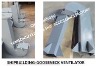 Shipbuilding-Ventilator- GOOSENECK VENTILATOR CBT 4220-2013