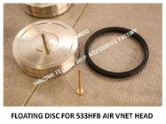 STAINLESS STEEL 316 FLOAT DISC FOR AFT CABIN TANK AIR PIPE HEAD MODEL：NO.533HFB-150