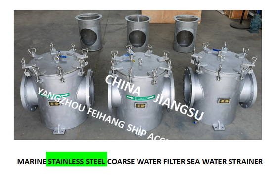 Stainless Steel Suction Coarse Water Filter For Bilge Fire Pump Inlet Model: As300s Cb/T497-2012