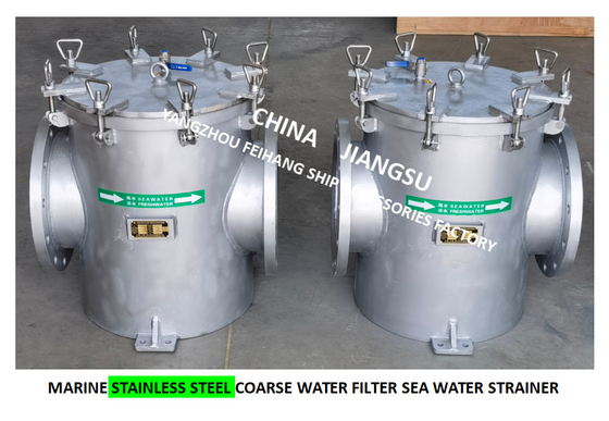 316L STRAIGHT THROUGH SEAWATER FILTER - STAINLESS STEEL 316L SUCTION COARSE FOR BULK SEAWATER PUMP INLET CB/T497-2012