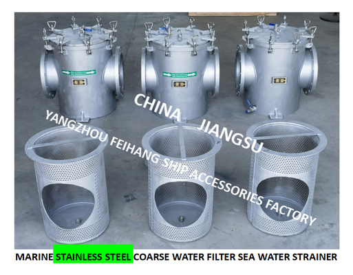 316L STRAIGHT THROUGH SEAWATER FILTER - STAINLESS STEEL 316L SUCTION COARSE FOR BULK SEAWATER PUMP INLET CB/T497-2012