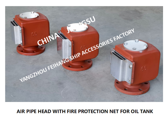 VENT CAP OF SLOP OIL TANK - PONTOON AIR PIPE HEAD OF SLOP OIL TANK (WITH FIRE SCREEN) DS65QT CB/T3594-94