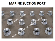 MARINE CARBON STEEL HOT GALVANIZED SUCTION PORT AS100S CB / T495-95, NOMINAL DIAMETER DN125, APPLICABLE TO AS TYPE SUCTI