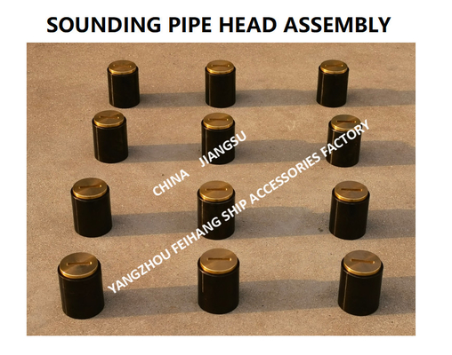 BODY CAST STEEL, PLUG CORE COPPER SOUNDING HEAD, SOUNDING PIPE HEAD AND SOUNDING INJECTION HEAD OF MARINE TAIL TIP TANK