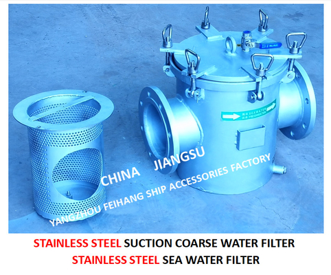 STAINLESS STEEL SUCTION SEAWATER FILTER FH-AS150 CB / T497-2012 FRESH WATER PUMP INLET