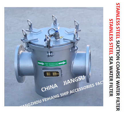 STAINLESS STEEL SEAWATER FILTER FOR EMERGENCY FIRE PUMP  FH-AS150 CB / T497-2012