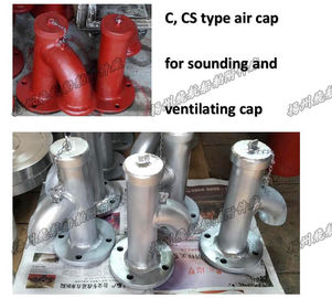 C, CS type air cap for sounding and ventilating cap