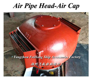 Air header for ballast tank and breather cap for water tank CB/T3594-94