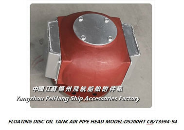 DS200HT cb/t3594-94 Marine Stainless steel oil tank air pipe head-oil tank breathable cap ordering notice