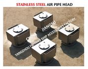 Marine stainless steel air pipe head-stainless steel breathable cap-stainless steel air cap