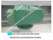 IMPA872302-AIR VENT HEAD 53ON--65A FOR FRESH WATER TANK,IMPA872305-BILGE WATER TANK AIR PIPE HEAD 53ON--125A