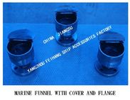 MARINE FUNNEL-D Type Marine Funnel With Cover And Flange
