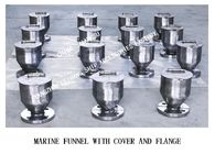 Made in China-Marine Funnel, Marine Funnel with Cover and Flange Model: DS15 Q/DS 5515-2006