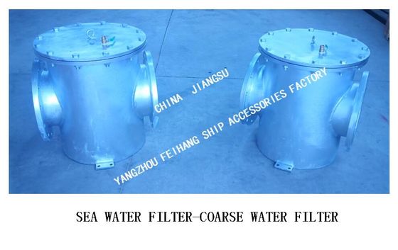 About The Importance Of The Marine Suction Coarse Water Filter AS300 CB/T497-2012 Cover Plate Vent Valve And Bottom Drai