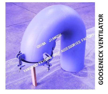 CBT 4220-2013 GOOSENECK VENTILATOR IS SUITABLE FOR ALL KINDS OF SHIPS' OPEN DECKS