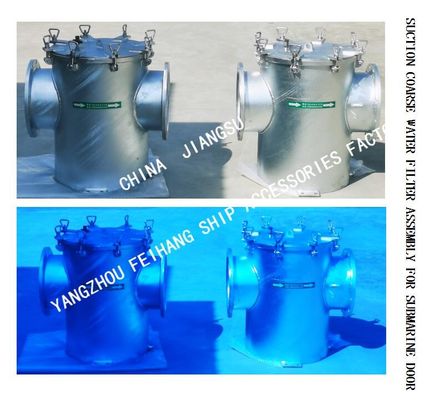 Q235-A Carbon steel galvanized COARSE WATER FILTER FOR SUBMARINE DOOR SUCTION  ASSEMBLY MODEL:AS350 CB/T497-2012