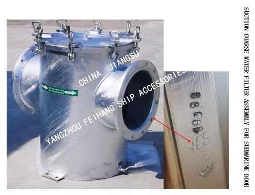 Q235-A Carbon steel galvanized COARSE WATER FILTER FOR SUBMARINE DOOR SUCTION  ASSEMBLY MODEL:AS350 CB/T497-2012