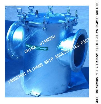 Q235-A Carbon steel galvanized COARSE WATER FILTER FOR SUBMARINE DOOR SUCTION  ASSEMBLY MODEL:AS350 CB/T497-2012