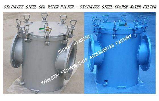 RIGHT-ANGLE MARINE STAINLESS STEEL SUCTION COARSE WATER FILTER-STRAIGHT-THROUGH STAINLESS STEEL MARINE SEA WATER FILTER