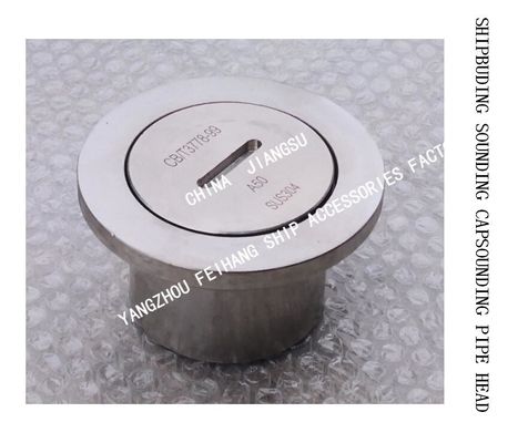 Stainless steel 316L SHIPBUDING SOUNDING CAP SOUNDING PIPE HEAD