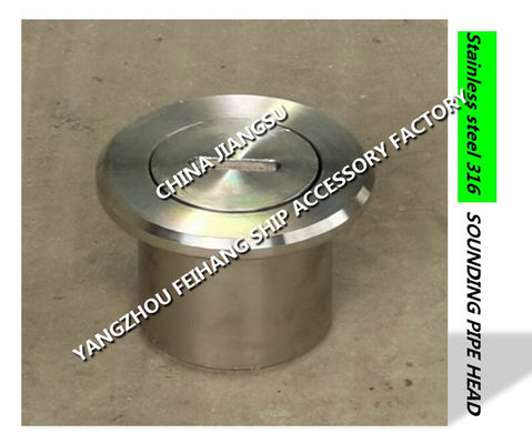 Stainless steel 316L SHIPBUDING SOUNDING CAP SOUNDING PIPE HEAD