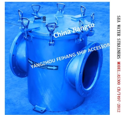 Single Water Filter，SEA WATER STRAINERS MODEL:AS300 CB/T497-2012