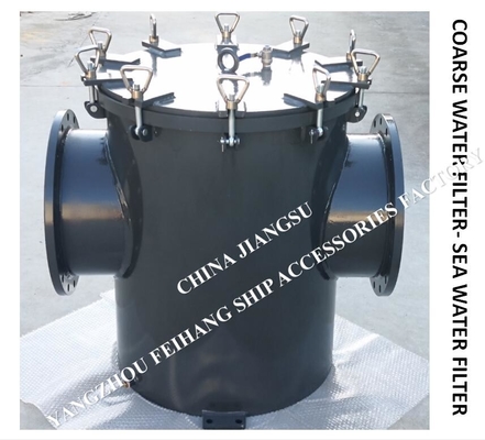 MARINE WATER FILTER-SINGLE WATER FILTER-SUCTION COARSE WATER FILTER-MARINE SEA WATER FILTER