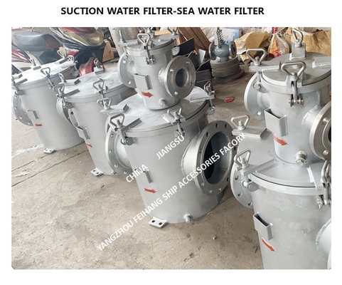 SUCTION WATER FILTER-SEA WATER FILTER The Body Is Hot-Dip Galvanized, The Filter Cartridge Is Made Of Stainless Steel, A