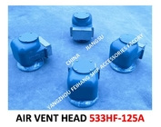 AIR PIPE HEAD FOR BILGE WATER TANK MODEL:533HFB-125A CB/T3594-94