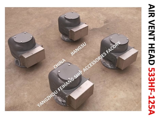 Air Pipe Head For AFTER PEAK TANK MODEL:533HFB-125A CB/T3594-94