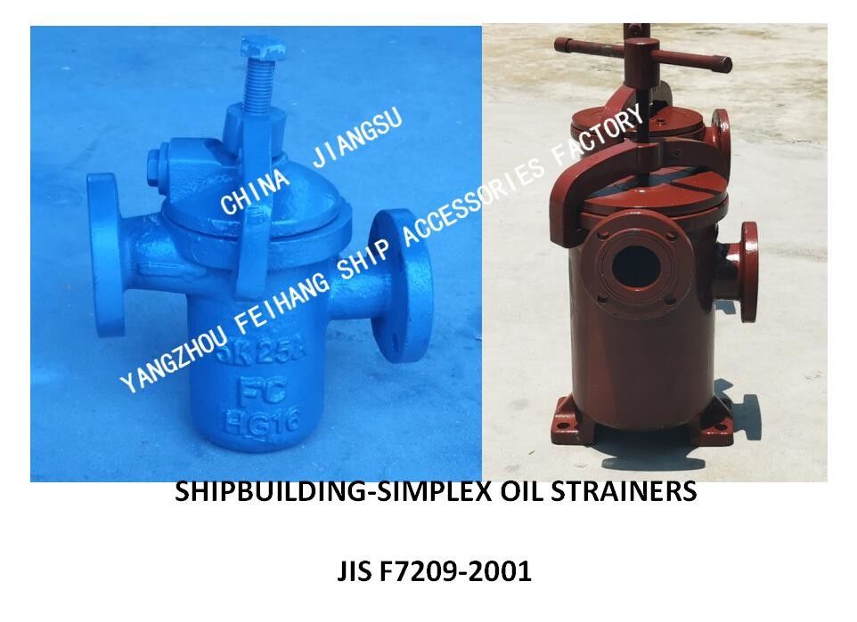 JIS F7209-2001 SHIPBUILDING-SIMPLEX OIL STRAINERS，FLANGE CAST IRON SINGLE OIL FILTER