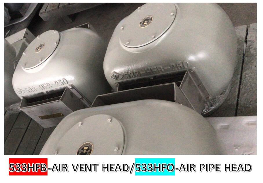 NO.533HFB300A AIR VENT HEAD FOR FEED WATER TANK DISTILLED WATER TANK AIR PIPE HEAD NO.533HFB350A