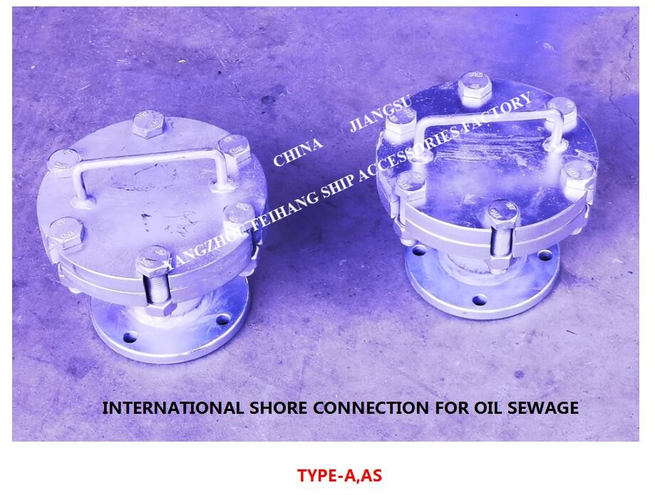 AS10050 Oily Sewage International Shore Connection CB/T365794, Oily Sewage International Shore